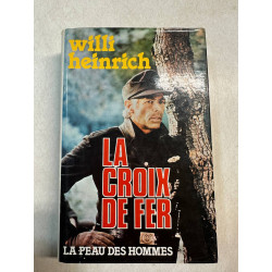 La croix de fer - La Peau des hommes