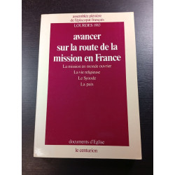 Avancer sur la route de la mission en France