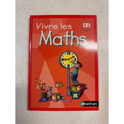 Vivre les maths CE1 : Programmes 2002