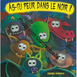 As-tu peur dans le noir