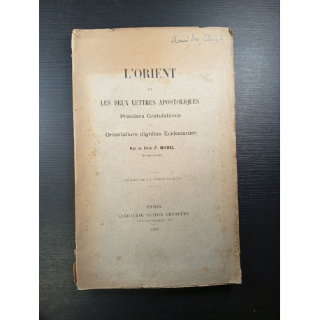L'Orient et les Deux Lettres Apostoliques