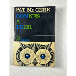 Bonnes a tuer