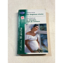 Une dangereuse mission / Un chirurgien digne de confiance