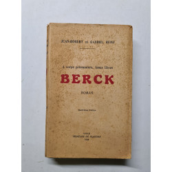 Berck A corps prisonniers âmes libres‎