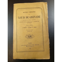 Oeuvres complètes de Louis de Grenade Volume VII