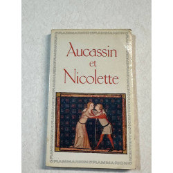 Aucassin et Nicolette: Vollständiger Originaltext u. Übersetzung...