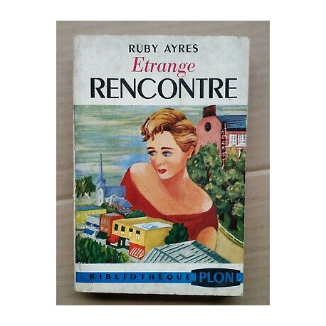 Etrange Rencontre Bibliothèque plon