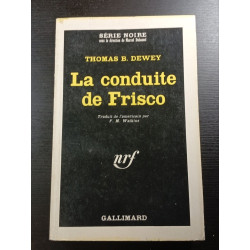 La conduite de Frisco