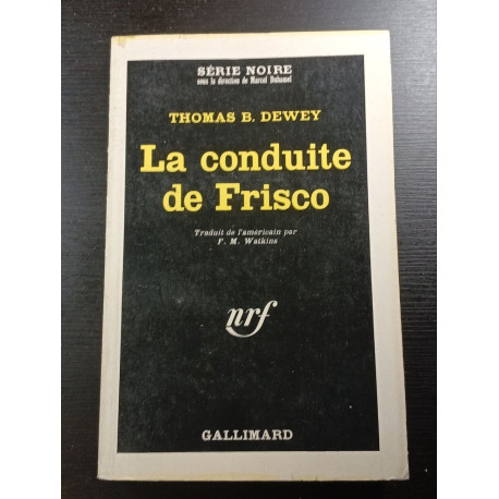 La conduite de Frisco