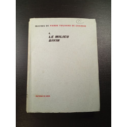 4. Le Milieu Divin