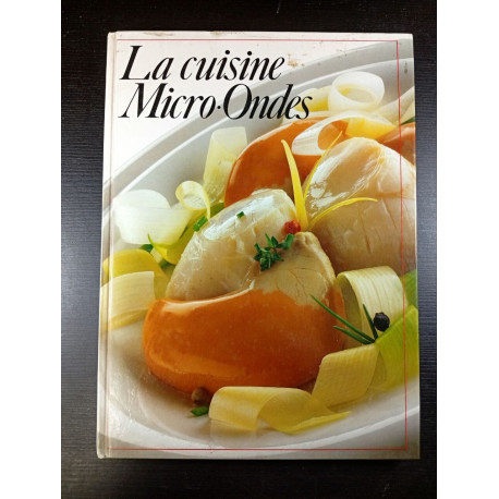 La cuisine Micro-Ondes