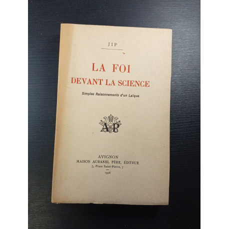 La Foi devant la science