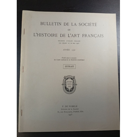 Bulletin de la societe de l'histoire de l'art francais