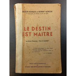 Le destin est maître