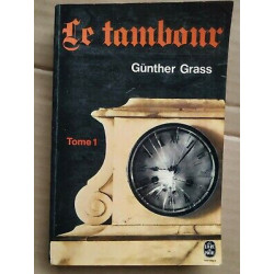 Le Tambour Tome 1 Le Livre de poche