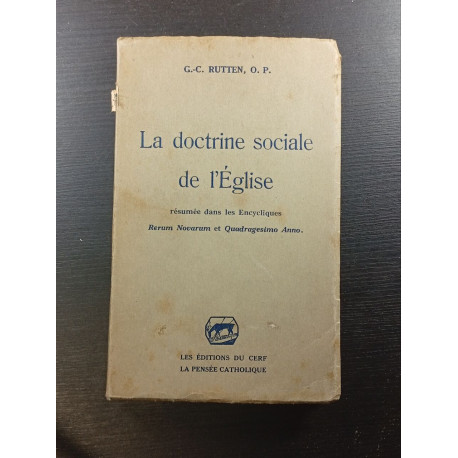 La doctrine sociale de l'Eglise