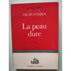 La peau dure - tome 3