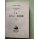 La peau dure - tome 3