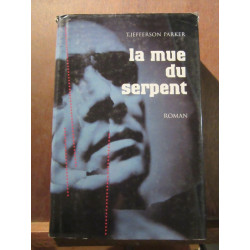 T.Jefferson Parker La mue du serpent France Loisirs
