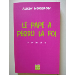 Le Pape a perdu la foi