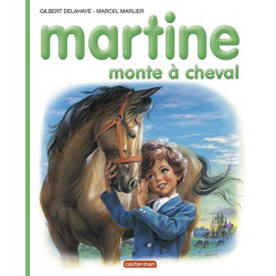 Martine numéro 16 : Martine monte à cheval