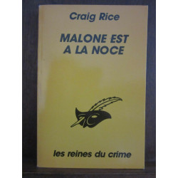 Malone est à la noce Les reines du crime