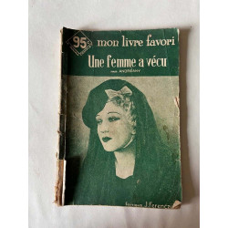andréany Une femme a vécu éditions Ferenczi et Fils