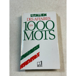 L'italien des affaires en 1000 mots