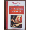molière Texte intègral Les femmes savantes Classiques