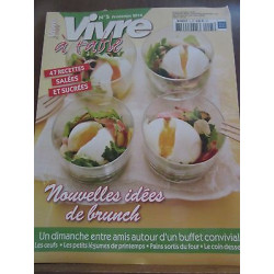 Vivre à table n5 printemps Nouvelles idées de brunch