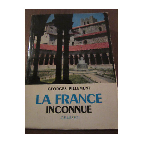 Georges pillement la France inconnue