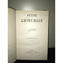 j Maisonnet PETITE CHIRURGIE 1928 Gaston MEDECINE 723 figures