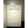 j Maisonnet PETITE CHIRURGIE 1928 Gaston MEDECINE 723 figures