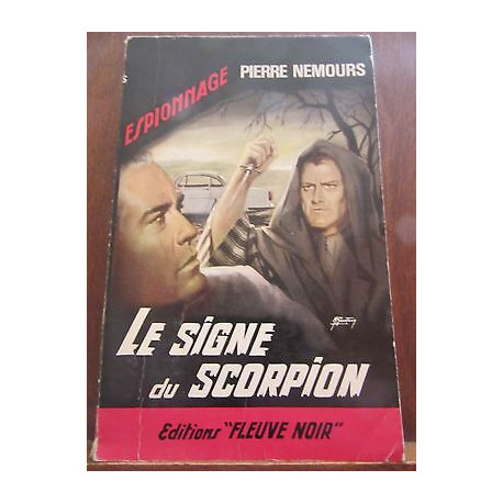 Pierre nemours Le signe du scorpion Fleuve Noir Espionnage n467