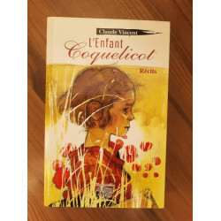 Claude Vincent L'Enfant Coquelicot Récit