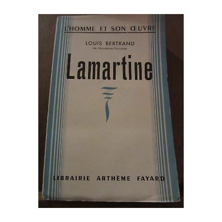 Louis bertrand lamartine Librairie Arthème Fayard