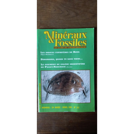 Minéraux Fossiles n 217 Le guide du collectionneur Avril 1994