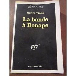 La Bande à bonap Gallimard Série Noire n1252