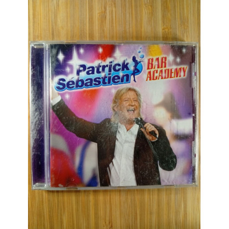 Patrick sébastien - bar academy