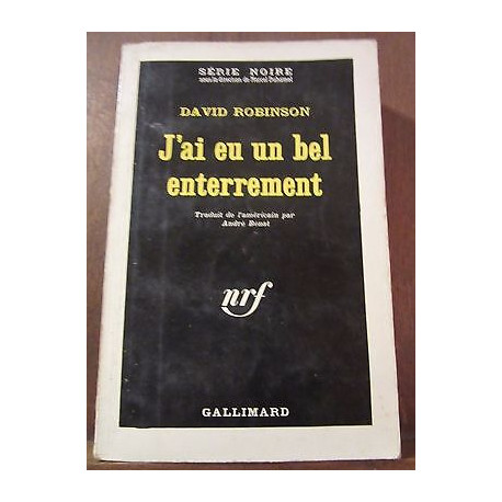j'ai eu un bel enterrement Gallimard Série Noire n873