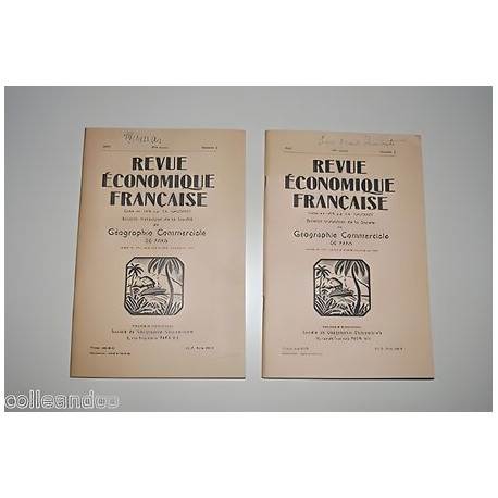 REVUE ECONOMIQUE FRANCAISE Bulletin société GEOGRAPHIE COMMERCIALE...