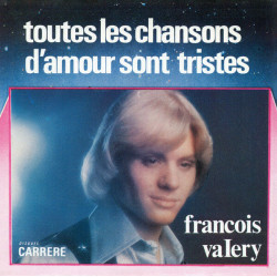 Toutes Les Chansons D'amour Sont Tristes