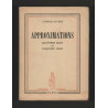 Charles du Bos APPROXIMATIONS 4e 5e Série