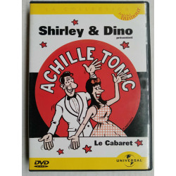 Achille Tonic Le Cabaret Shirley Dino DVD