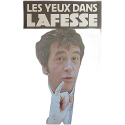 Les yeux dans Lafesse