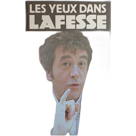 Les yeux dans Lafesse