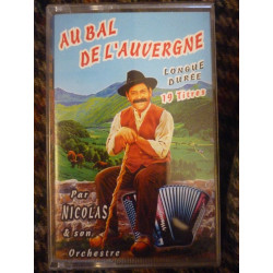 Nicolas et son orchestre Au bal de l'Auvergne Cassette Audio-K7...