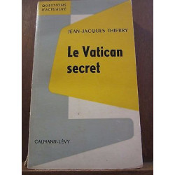 jean jacques thierry La Vatican secret