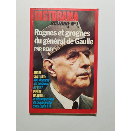 Historama nº 305 rognes et grognes du general de gaulle