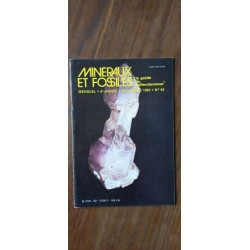 Minéraux Fossiles n 92 Le guide du collectionneur Décembre 1982